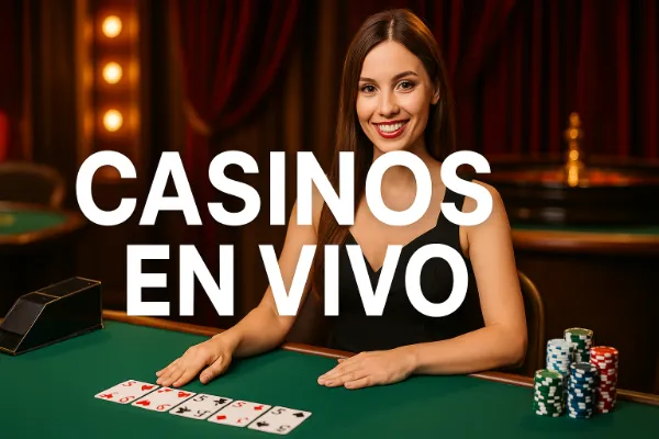 Casinos en vivo en línea