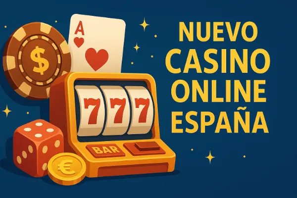 Nuevo Casino Online España